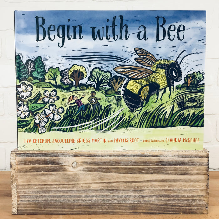 Begin with a Bee