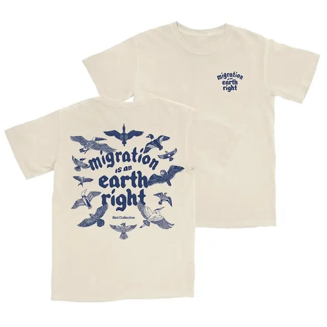 Bird Collective T-Shirt - Migration is an Earth Right