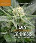 DIY Autoflowering Cannabis An Easy Way to Grow Your Own