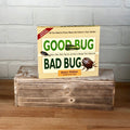 Good Bug Bad Bug - Jessica Walliser