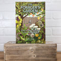 The Forager's Garden - Anna Locke