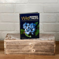 Wild Berries and Fruits Field Guide of Minnesota, Wisconsin & Michigan (2nd Edition)